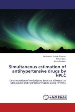 Simultaneous Estimation of Antihypertensive Drugs by HPLC