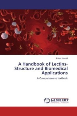 Handbook of Lectins-Structure and Biomedical Applications