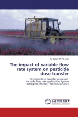 impact of variable flow rate system on pesticide dose transfer