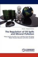 Regulation of Oil Spills and Mineral Pollution