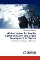 Global System for Mobile Communication and Urban Employment in Nigeria