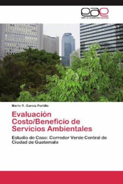 Evaluacion Costo/Beneficio de Servicios Ambientales