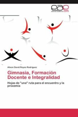 Gimnasia, Formación Docente e Integralidad