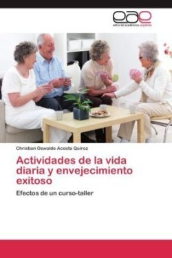 Actividades de La Vida Diaria y Envejecimiento Exitoso