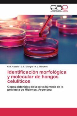Identificacion Morfologica y Molecular de Hongos Celuliticos