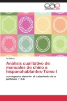 Análisis cualitativo de manuales de chino a hispanohablantes-Tomo I