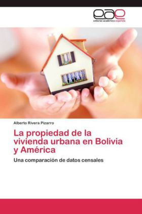 Propiedad de La Vivienda Urbana En Bolivia y America