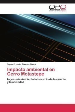 Impacto Ambiental En Cerro Motastepe