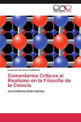 Comentarios Críticos al Realismo en la Filosofía de la Ciencia