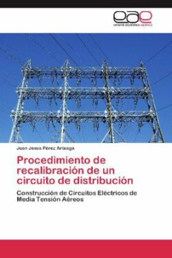 Procedimiento de Recalibracion de Un Circuito de Distribucion