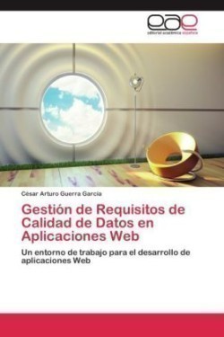 Gestion de Requisitos de Calidad de Datos En Aplicaciones Web