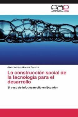 construcción social de la tecnología para el desarrollo