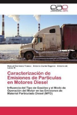 Caracterizacion de Emisiones de Particulas En Motores Diesel
