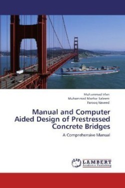 Manual and Computer Aided Design of Prestressed Concrete Bridges