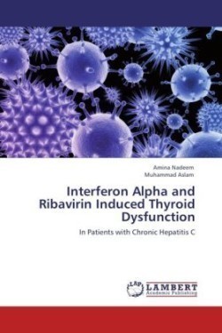 Interferon Alpha and Ribavirin Induced Thyroid Dysfunction