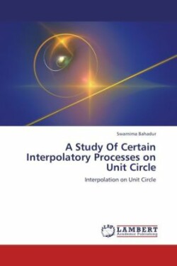Study Of Certain Interpolatory Processes on Unit Circle