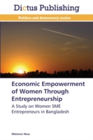 Economic Empowerment of Women Through Entrepreneurship