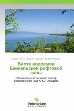 Biota Vodoemov Baykal'skoy Riftovoy Zony