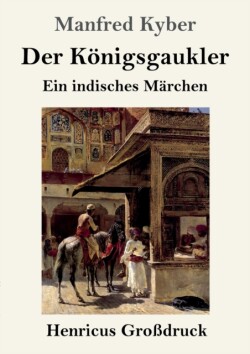 Königsgaukler (Großdruck)