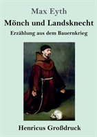 Mönch und Landsknecht (Großdruck)