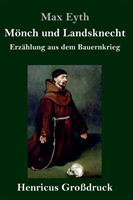 Mönch und Landsknecht (Großdruck)