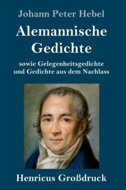 Alemannische Gedichte (Großdruck)