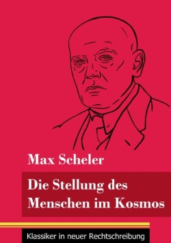 Stellung des Menschen im Kosmos