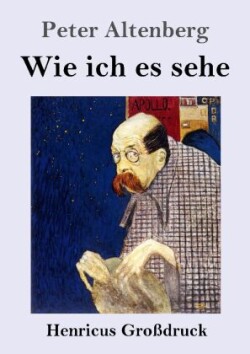 Wie ich es sehe (Großdruck)