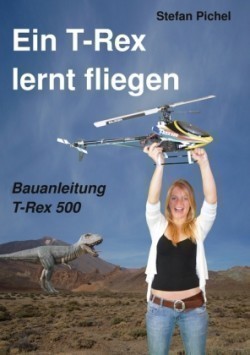 T-Rex lernt fliegen