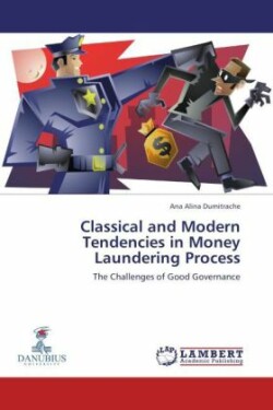 Classical and Modern Tendencies in Money Laundering Process