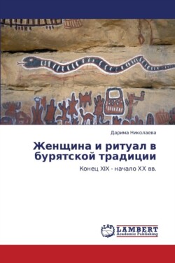 Zhenshchina I Ritual V Buryatskoy Traditsii