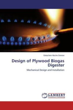 Design of Plywood Biogas Digester