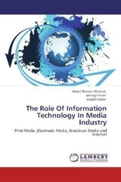 Role Of Information Technology In Media Industry