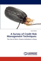 Survey of Credit Risk Management Techniques