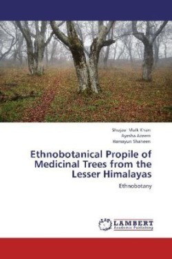 Ethnobotanical Propile of Medicinal Trees from the Lesser Himalayas