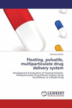 Floating, pulsatile, multiparticulate drug delivery system