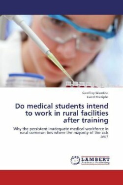 Do medical students intend to work in rural facilities after training