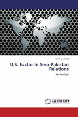 U.S. Factor In Sino-Pakistan Relations