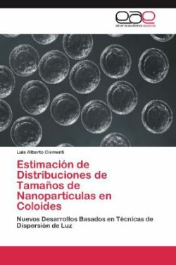 Estimacion de Distribuciones de Tamanos de Nanoparticulas En Coloides