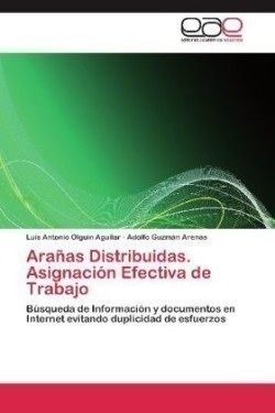 Arañas Distribuidas. Asignación Efectiva de Trabajo