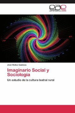 Imaginario Social y Sociología