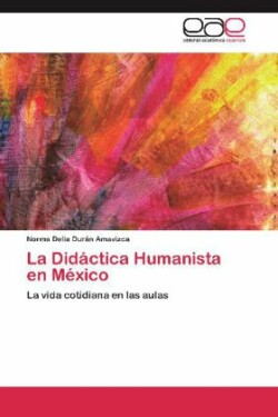 Didactica Humanista En Mexico