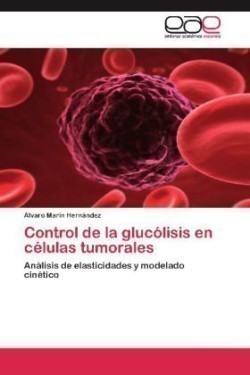 Control de La Glucolisis En Celulas Tumorales