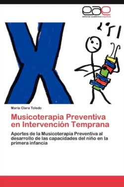 Musicoterapia Preventiva en Intervencion Temprana