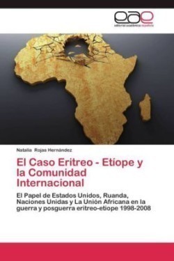 Caso Eritreo - Etíope y la Comunidad Internacional