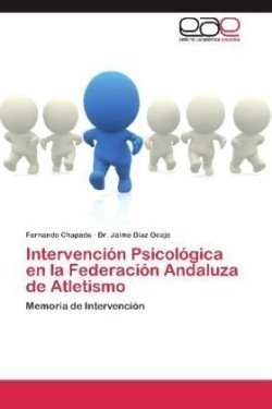 Intervencion Psicologica En La Federacion Andaluza de Atletismo