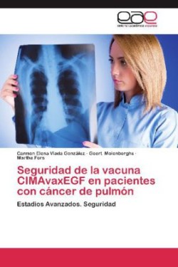 Seguridad de La Vacuna Cimavaxegf En Pacientes Con Cancer de Pulmon