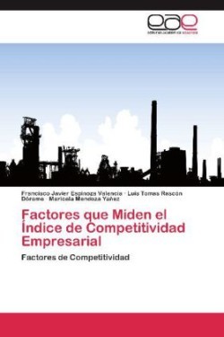 Factores Que Miden El Indice de Competitividad Empresarial