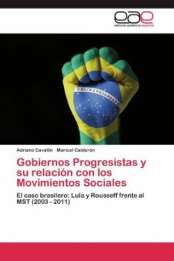Gobiernos Progresistas y Su Relacion Con Los Movimientos Sociales