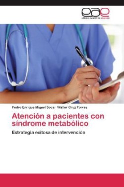 Atencion a Pacientes Con Sindrome Metabolico